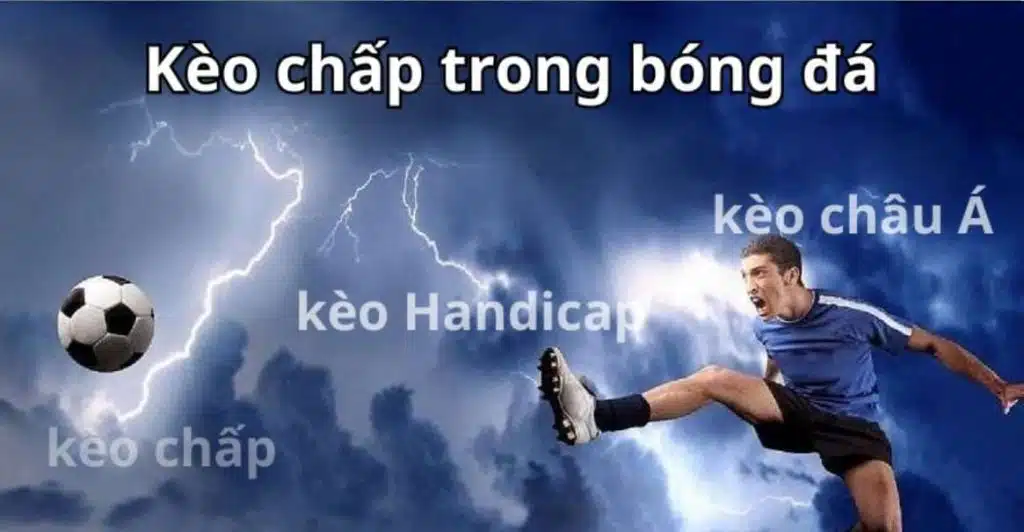 kèo chấp