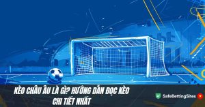 Kèo châu âu là gì